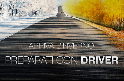 promozione: ARRIVA L'INVERNO, PREPARATI CON DRIVER!